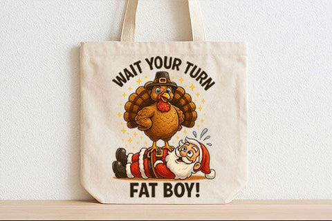 Wait Your Turn Fat Boy PNG SVG BillahCrafts 