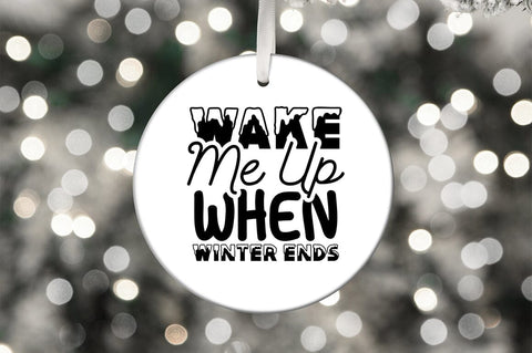 Wake me up when winter ends SVG Design SVG Designangry 