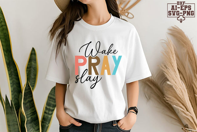 Wake Pray Slay Svg Cut Files Creative Art SVG CraftlabSvg55 