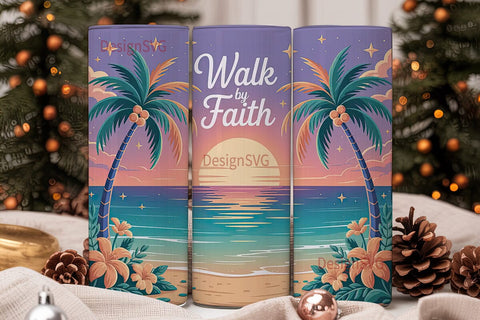 Walk by Faith 20oz Tumbler Wrap Sublimation DesignSVG 