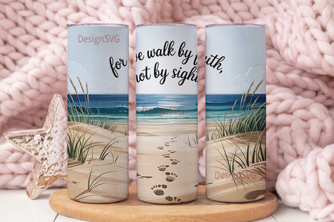 Walk By Faith Beach Tumbler Wrap Sublimation DesignSVG 