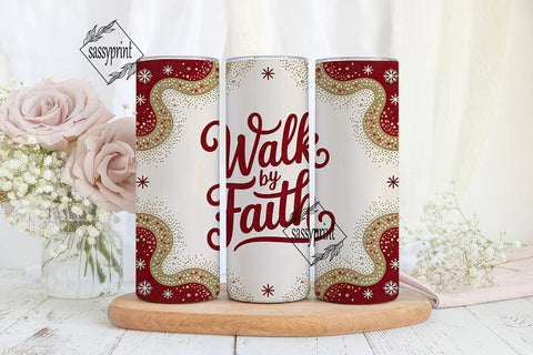 Walk By Faith Christmas Tumbler Wrap Sublimation sassyprint 