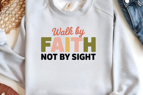 Walk By Faith Not By Sight SVG Angelina750 