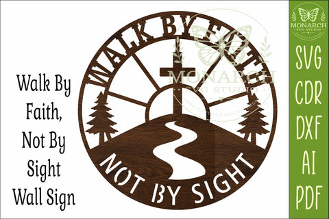 Walk By Faith Not By Sight SVG, Christian Wall Sign Laser SVG APInspireddesigns 