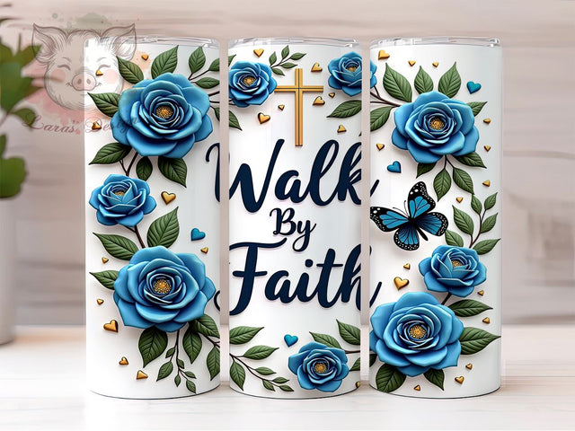 Walk By Faith Tumbler, Christian Quotes, Faith Tumbler, Bible Verse Tumbler, 20oz Tumbler, Sublimation Design, Inspirational Gifts Sublimation Lara' s Designs 