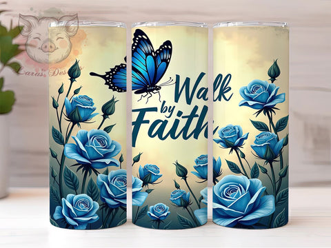 Walk By Faith Tumbler, Christian Quotes, Faith Tumbler, Bible Verse Tumbler, 20oz Tumbler, Sublimation Design, Inspirational Gifts Sublimation Lara' s Designs 