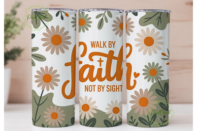 Walk By Faith Tumbler Wrap Sublimation PixelChick 