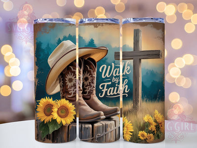 Walk By Faith Western Tumbler, Cowboy Boots, Walk By Faith, Cross Symbol, Rustic Faith Design, Spiritual Theme, Country Charm, 20Oz Tumbler, Sublimation Wrap Sublimation SvggirlplusArt 
