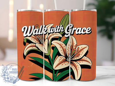 Walk With Grace 20oz Tumbler, Walk with Grace Quote, Positive Quotes Wrap, Motivational Sublimation Design, 20oz Tumbler Wrap, Sublimation Design PNG, Uplifting Gift Sublimation ToriDesigns 