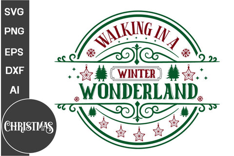Walking In A Winter Wonderland Round Sign SVG Design, Farmhouse Christmas Round Sign SVG Design, Christmas SVG Design, SVG Cut File, SVGs, Food & Drink, Print & Cut, Quotes and Sayings SVG DesignPlante 503 