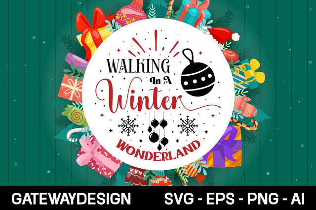 Walking In A Winter Wonderland Round Sign Svg Design SVG designmaster24 