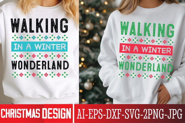 Walking In a Winter Wonderland SVG Design, ,Christmas SVG ,Christmas SVG Design, Christmas SVG Bundle,Farmhouse Christmas SVG,Funny Christmas SVG Design SVG BlackCatsMedia 
