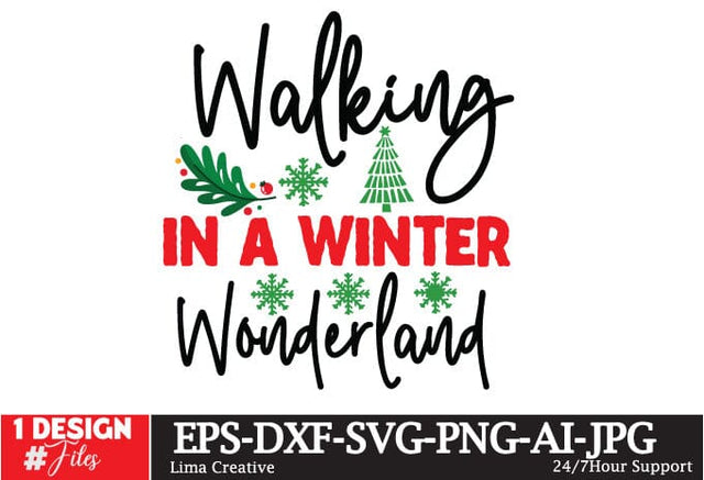Walking in a Winter Wonderland SVG Design, Christmas SVG Design,Merry Christmas SVG ,Christmas SVG Quotes SVG Insomnia Std 