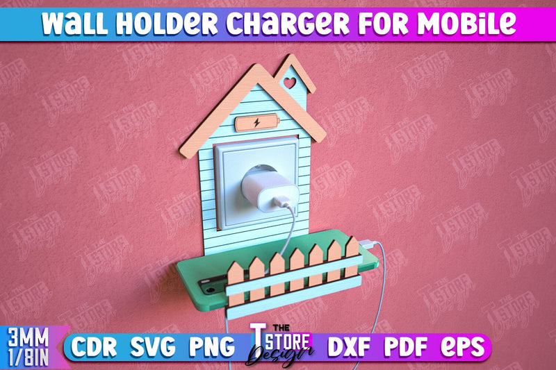 Wall Mobile Charger Holder | Wall Organizer | Wall Mount Phone Holder | CNC File SVG The T Store Design 