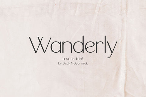 Wanderly Sans Font Beck McCormick 