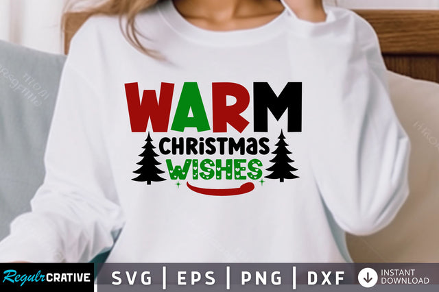 Warm christmas wishes SVG Design SVG Regulrcrative 