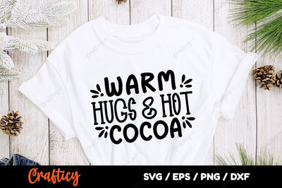 Warm hugs & hot cocoa SVG Design SVG Designangry 