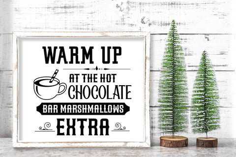 Warm up at the hot chocolate bar SVG Design SVG Regulrcrative 