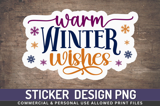 Warm winter Sticker Design Sublimation Regulrcrative 