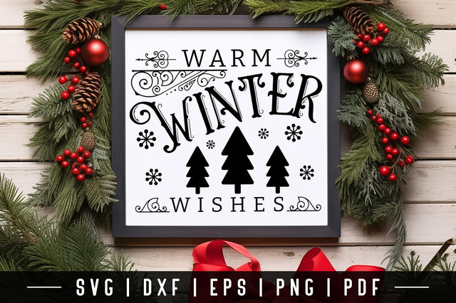Warm Winter Wishes, Farmhouse Sign SVG SVG CraftLabSVG 
