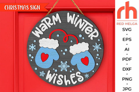 Warm Winter Wishes SVG, Christmas Mitten Door Sign Cut File SVG RedHelgaArt 