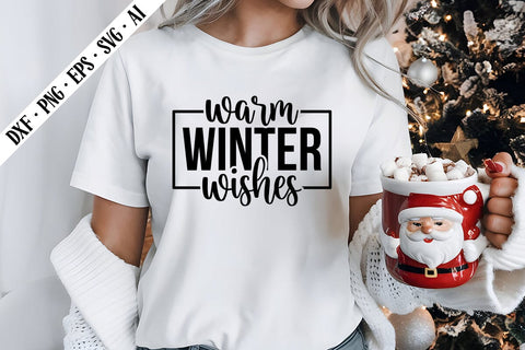 Warm Winter Wishes Svg, Christmas Svg Designs SVG shah alam 