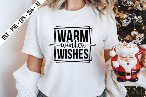 Warm Winter Wishes Svg, Christmas Svg Designs SVG shah alam 