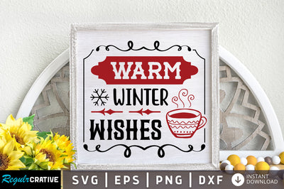 Warm winter wishes svg design SVG Regulrcrative 