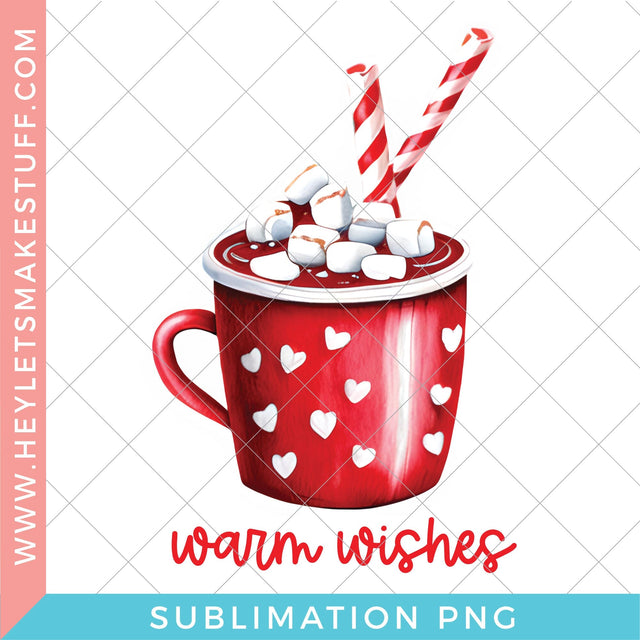 Warm Wishes - Sublimation Sublimation Hey Let's Make Stuff 