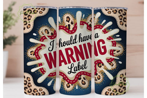 Warning Label Leopard 20oz Tumbler Wrap Sublimation PixelChick 