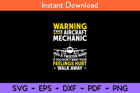 Warning This Aircraft Mechanic Funny Airplane Mechanic Svg Design SVG artprintfile 