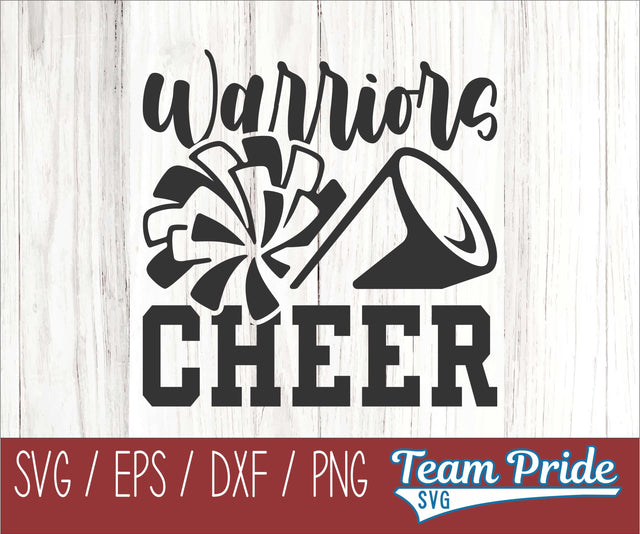 Warrior Cheer SVG Printable Digital Download SVG, EPS, DXF, PNG SVG Team Pride SVG 