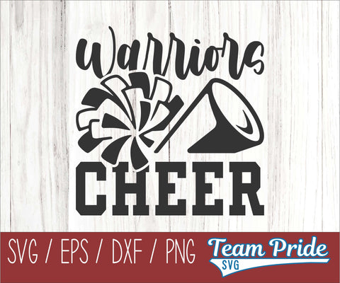 Warrior Cheer SVG Printable Digital Download SVG, EPS, DXF, PNG SVG Team Pride SVG 