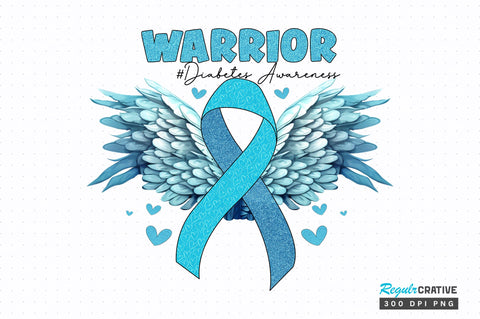 Warrior #Diabetes Awareness png design Sublimation Regulrcrative 