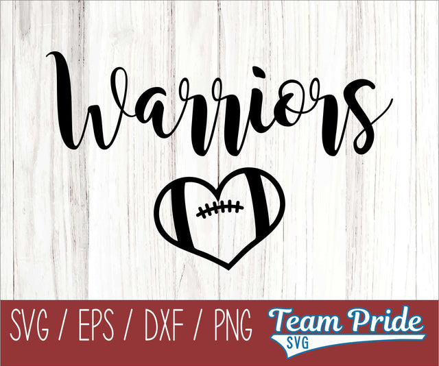 Warriors Football Heart SVG Digital Download Printable - SVG, EPS, DXF, PNG SVG Team Pride SVG 