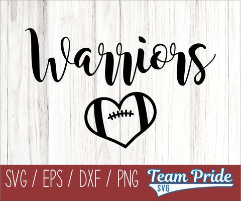 Warriors Football Heart SVG Digital Download Printable - SVG, EPS, DXF, PNG SVG Team Pride SVG 