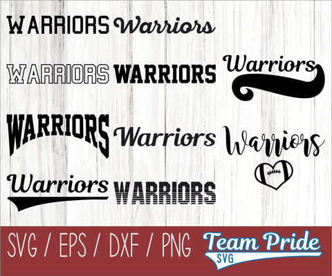 Warriors SVG Bundle Digital Download Printable - SVG, EPS, DXF, PNG SVG Team Pride SVG 