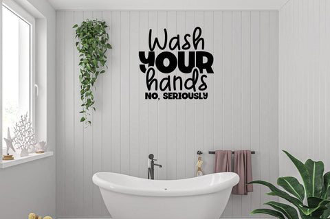 Wash your hands no seriously SVG Design SVG Designangry 