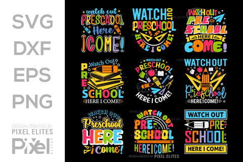 Watch Out Preschool Here I Come SVG Hello School Kids Welcome To School Back To School Quote Design SVG ETC Craft 