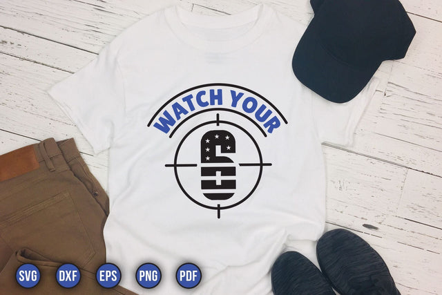 Watch Your 6, Police Sayings SVG SVG CraftLabSVG 