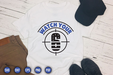 Watch Your 6, Police Sayings SVG SVG CraftLabSVG 