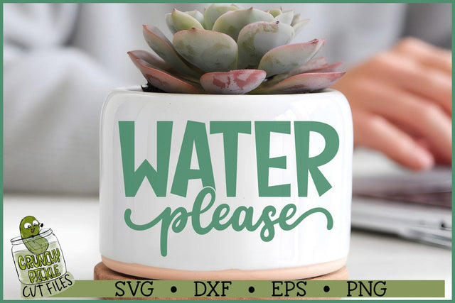 Water Please SVG SVG Crunchy Pickle 