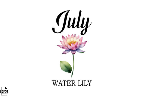 Watercolor Birth Month Flower July Water Lily Clipart Printable File Sublimation Creativedesigntee 