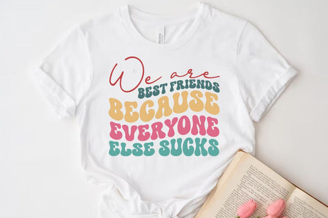 We are best friends because everyone else sucks SVG SVG FiveStarCrafting 