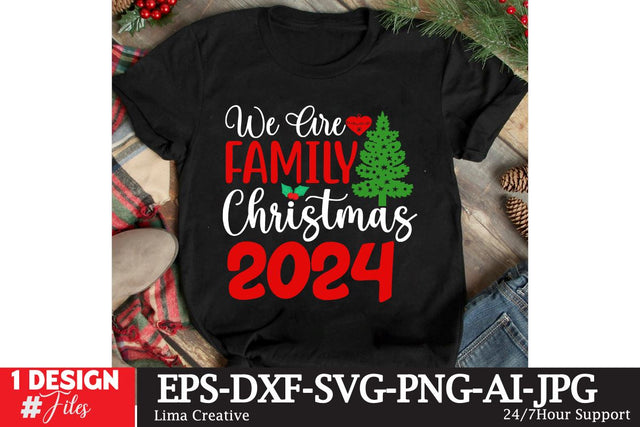 We Are Family Christmas 2024 SVG Cut File,Christmas SVG Design,Christmas PNG,Christmas SUblimation,Christmas T-shirt DEsign,Christmas SVG Bundle SVG Insomnia Std 