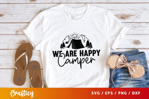 We are happy camper SVG Design SVG Designangry 