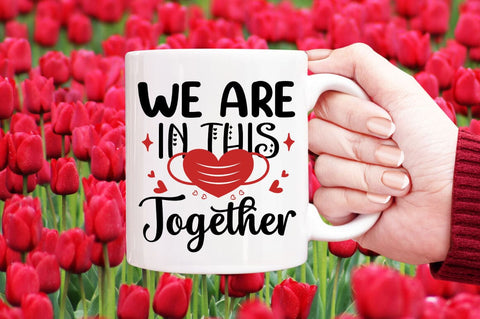 We Are In This Together SVG Design SVG Designangry 