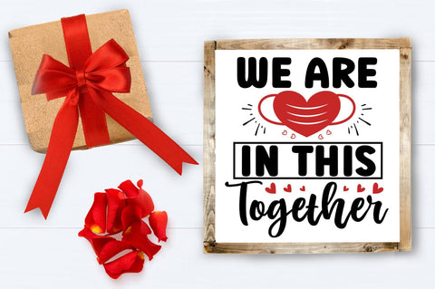 We Are In This Together SVG Design SVG Designangry 