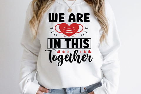 We Are In This Together SVG Design SVG Designangry 