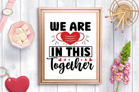 We Are In This Together SVG Design SVG Designangry 